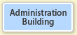 Administration Building